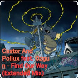 Cover Castor And Pollux feat. Ozgun - Find Our Way (Extended Mix)