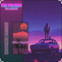 Cover Mr Salama & Davvi - Dance Away