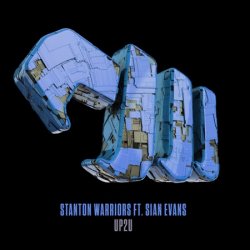 Cover Stanton Warriors feat. Sian Evans - Up2U