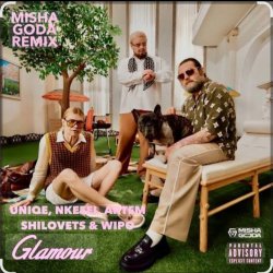 Cover Nkeeei feat. Uniqe & ARTEM SHILOVETS & Wipo - Гламур