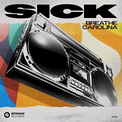 Cover Breathe Carolina - Sick (Extended Mix)