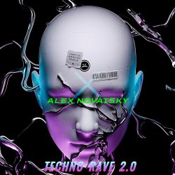 Cover ALEX NOVATSKY - Techno Rave 2.0 INTENSE (Extended Mix)