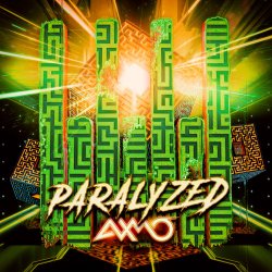 Cover AXMO - Paralyzed (Original Mix)