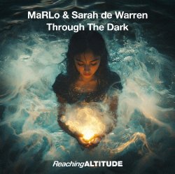 Cover MaRLo & Sarah De Warren - Through The Dark