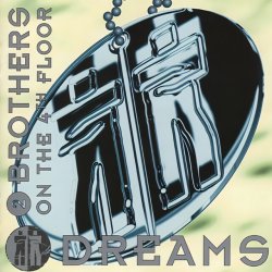 Cover 2 Brothers On The 4th Floor - Dreams (Dr Luxe & Cheeful Radio Edit)