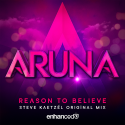 Cover Aruna - Reason To Believe (Steve Kaetzel Original Mix)