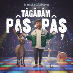 Cover Mentol & LaLaPlanet - Tâgâdâm pâș - pâș (Club Remix)