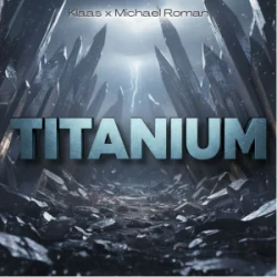 Cover Klaas & Michael Roman - Titanium