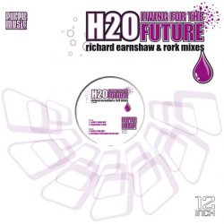 Cover H20 - Living For The Future (Richard Earnshaw Dub)