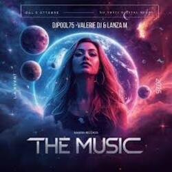 Cover DJPool75, Valerie DJ & Mauro Lanza - The Music (Alternative Mix)