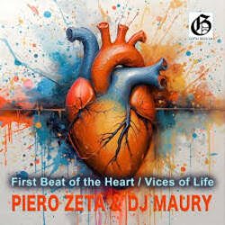 Cover Piero Zeta & DJ Maury - First Beat Of The Heart (Original Mix)