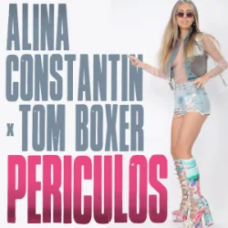 Cover Alina Constantin & Tom Boxer - Periculos