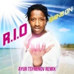 Cover R.I.O. - Shine on (Ayur Tsyrenov DFM remix)