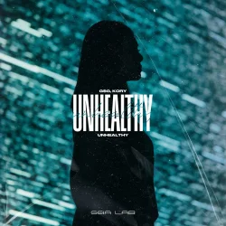 Cover G$G & KORY - UNHEALTHY