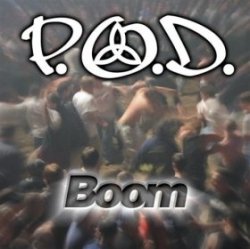 Cover P.O.D. - Boom