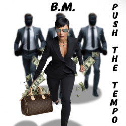 Cover B.M. - Push the Tempo