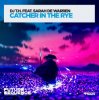 Cover DJ T.H. feat. Sarah de Warren - Catcher in the Rye DJ T.H. feat. Sarah de Warren - Catcher in the Rye