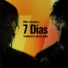 Cover INNA & florianrus - 7 Dias (Tennebreck & Mentol Remix) INNA & florianrus - 7 Dias (Tennebreck & Mentol Remix)
