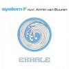 Cover System F feat. Armin van Buuren - Exhale (Armin van Buuren Edit) System F feat. Armin van Buuren - Exhale (Armin van Buuren Edit)