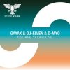 Cover Gayax & DJ-Elven & D-Myo - Escape Your Love (Extended Mix) Gayax & DJ-Elven & D-Myo - Escape Your Love (Extended Mix)