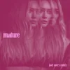 Cover Hilary Duff - Mature (Joel Corry Remix) Hilary Duff - Mature (Joel Corry Remix)