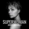Cover Jaden Michaels - Superwoman Jaden Michaels - Superwoman