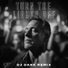 Cover Kato & Jon - Turn The Lights Off (Dj Dark Remix) Kato & Jon - Turn The Lights Off (Dj Dark Remix)