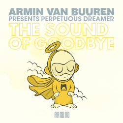 Cover Armin van Buuren presents Perpetuous Dreamer - The Sound Of Goodbye