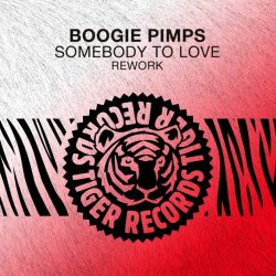 Cover Boogie Pimps - Somebody To Love (Rework)