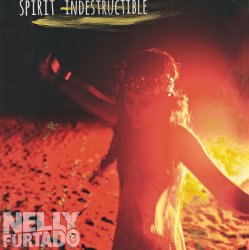 Cover Nelly Furtado - Spirit Indestructible
