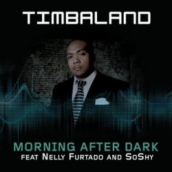 Cover Timbaland Feat. Nelly Furtado And Soshy - Morning After Dark (Main)