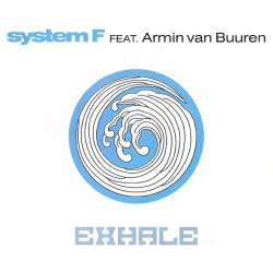 Cover System F feat. Armin van Buuren - Exhale (Radio Edit)