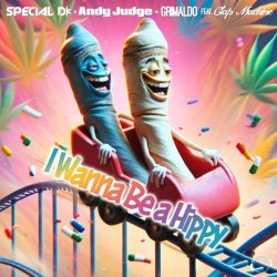 Cover Special D., Andy Judge, Grimaldo, Clap Machine - I Wanna Be A Hippy