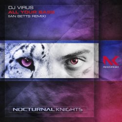 Cover DJ Virus - All Your Bass (Ian Betts Remix)