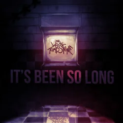 Cover The Living Tombstone - It's Been So Long