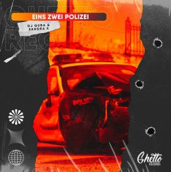 Cover DJ Quba & Sandra K - Eins Zwei Polizei