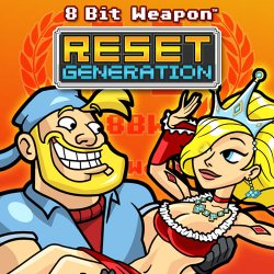 Cover 8 Bit Weapon - Reset Generation Anthem