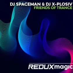 Cover DJ Spaceman & DJ X-Plosiv - Friends Of Trance (Extended Mix)