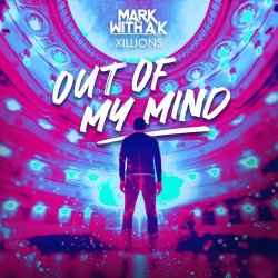 Cover Mark With A K ft. Xillions - Out Of My Mind