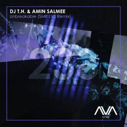 Cover DJ T.H & Amin Salmee - Unbreakable (SMR LVE Remix)