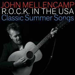 Cover John Mellencamp - R.O.C.K. In the U.S.A. (A Salute to 60's Rock)