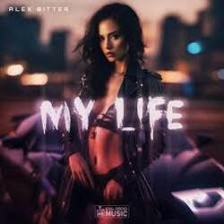 Cover Alex Bitter - My Life