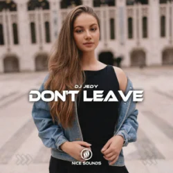 Cover DJ JEDY - Don't Leave