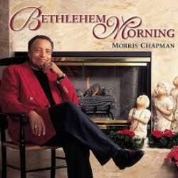 Cover Morris Chapman - Bethlehem Morning