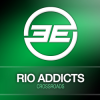 Cover Rio Addicts - Crossroads Rio Addicts - Crossroads