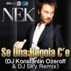 Cover Nek - Se Una Regola C'e (DJ Konstantin Ozeroff & DJ Sky Radio Edit) Nek - Se Una Regola C'e (DJ Konstantin Ozeroff & DJ Sky Radio Edit)