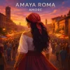Cover Amaya Roma - Amore Amaya Roma - Amore