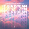 Cover Aquagen & Chris Nitro - It´s a Dream Aquagen & Chris Nitro - It´s a Dream