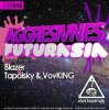 Cover Aggresivnes - Futurasia (Blazer Remix) Aggresivnes - Futurasia (Blazer Remix)