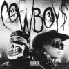Cover ЕГОР КРИД & Toxi$ - CowBoys ЕГОР КРИД & Toxi$ - CowBoys